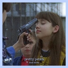 Pretty Petals (Prod. Purifye)