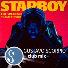 W33k3nd - St4rB0y (Gustavo Scorpio Mix)