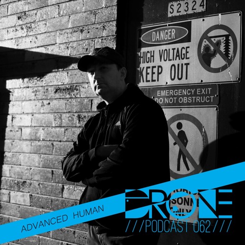 DRONE Podcast 062 - Advanced Human
