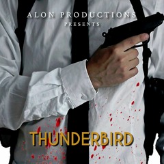 Thunderbird (2017) - Sneak peek