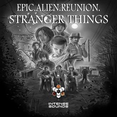 E.A.R. - Stranger Things (Original Mix)Coming soon with Intense Sounds!