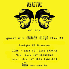 Mister Blaqk - Brixton On Air / AMW.FM - 22 November 2016