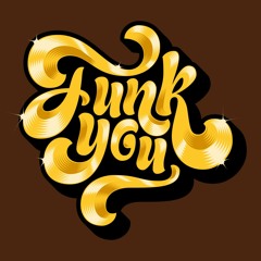 Funk You
