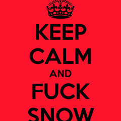 Fuck The Snow - TFB Slugz