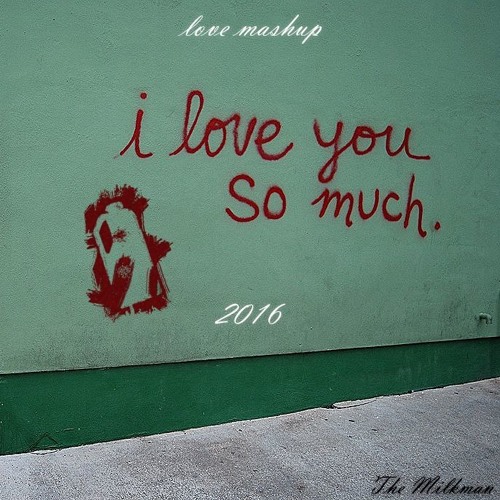 Love Mashup - 2016