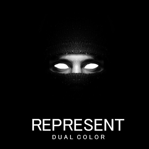 Dual Color - Represent