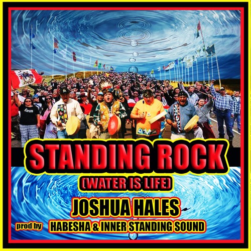 Standing Rock - Joshua Hales w Habesha & Inner Standing Sound  (Sound System Mixes)(FREE DWNLD LINK)