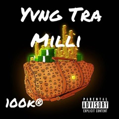 Yvng Tra Milli Prod. lilmemphes beats