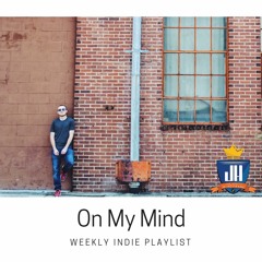 On My Mind 12/8/16