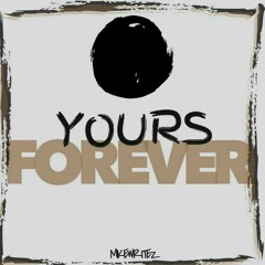 Yours Forever (2013)