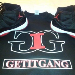 GetItGang - Bout That