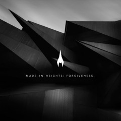 MADE IN HEIGHTS: Forgiveness / launchsequence_edit_