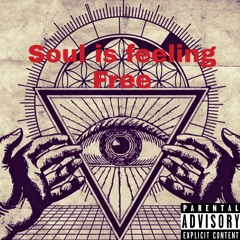 Soul is feeling Free