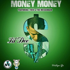Money Feat Trev & The Messenger