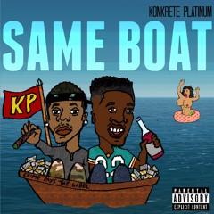 Same Boat (Prod. By Gango3k)