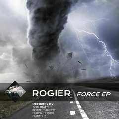 Rogier - Force (Original Mix) -preview-