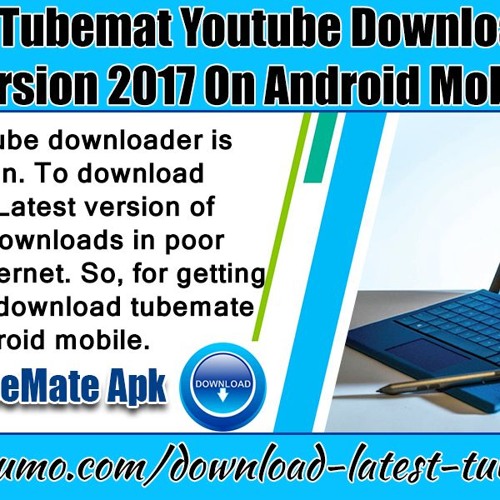 Tubemate apk download for laptop sellerhooli Tubemate apk download for laptop sellerhooli