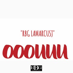 RBG LAMARCUJ "ooouuu"