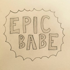 Epic Babe