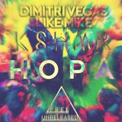 Dimtri Vegas & Like Mike vs. KSHMR - OPA (Anonymous Sicker Remake) [FREE DOWNLOAD]