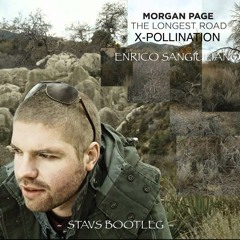 Longest Road X Pollination (Stavs Bootleg)