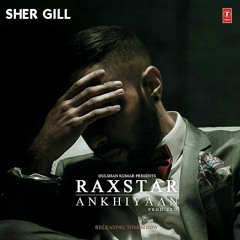 RAXSTAR - Ankhiyaan (feat. Kanika Kapoor) [FREE DOWNLOAD]