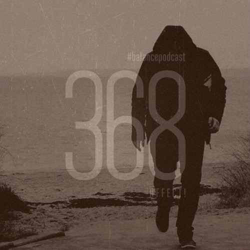 AFFECT! - PODCAST For Balance.fm  #368