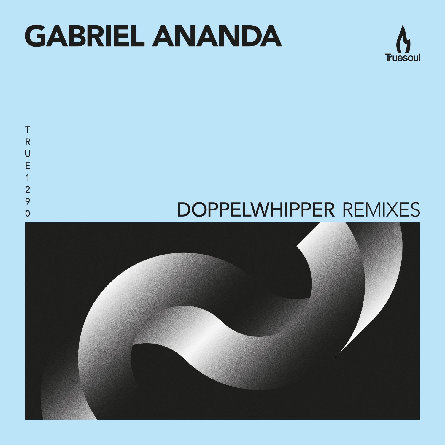 Lae alla Gabriel Ananda - Doppelwhipper (Marco Faraone Remix) - Truesoul - TRUE1290