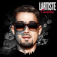 Lartiste - Le Moral Feat Kazmi (Album Clandestino 2016)