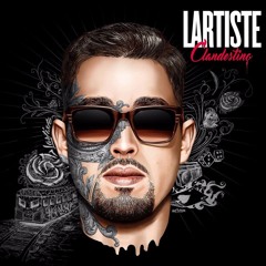 Lartiste - Chauffeur Capable Feat 7liwa & The Wind(Album Clandestino 2016)