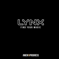 Lynx 'Men in Progress' Campaign- Body Image Ep. 6 (Marina Elderton)