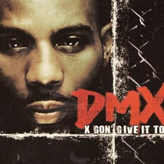 X Gon' Give It To Ya (Instrumental)