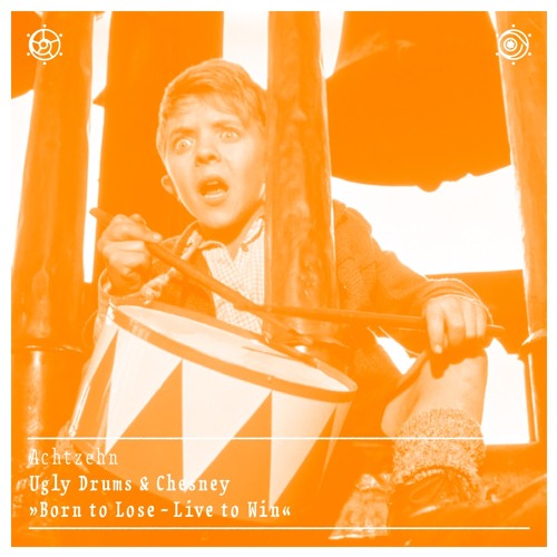 Der Podcast, Nr. 18: Ugly Drums & Chesney — »born to lose – live to win«