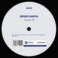 Simon Garcia - Trimmer [PETS]