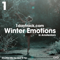 Monthly Mix December '16 | Vaal & Tijn - Winter Emotions in Amsterdam | 1daytrack.com