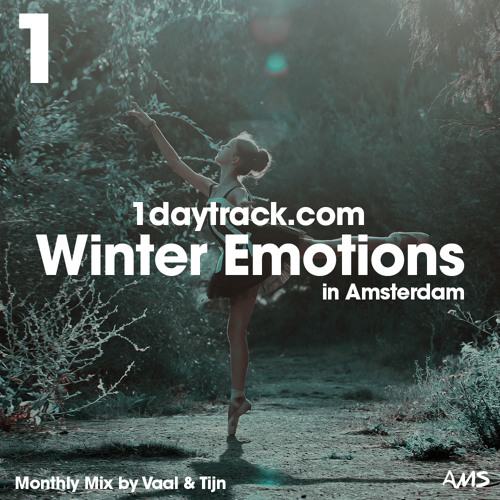 Monthly Mix December '16 | Vaal & Tijn - Winter Emotions in Amsterdam | 1daytrack.com