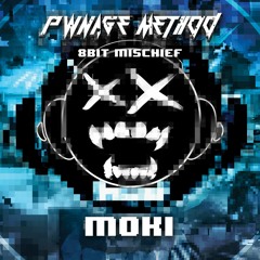 Pwnage Method - Moki