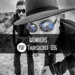 FDF - Thursdcast #095 (Wonkers)