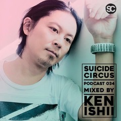 Suicide Circus Podcast 34 : KEN ISHII