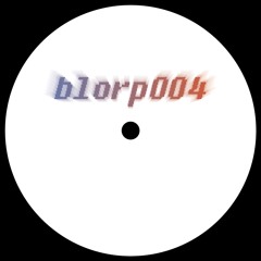 blorp004 _  外神田deepspace __ untitled EP _ OUT NOW