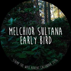 Melchior Sultana - Early Bird