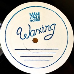 The Way (Out now on MANI/PEDI Records Waxing Vol.1)(Lo rez preview)