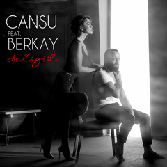 Cansu Feat. Berkay - Deligül (2016) 320 Kbps ''KDR YLMZ''
