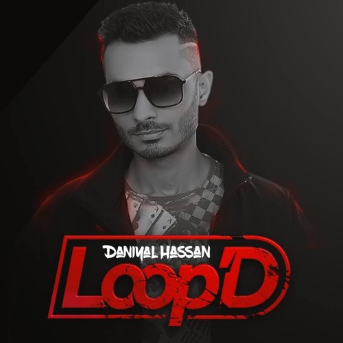 Loop'D with Daniyal Hassan
