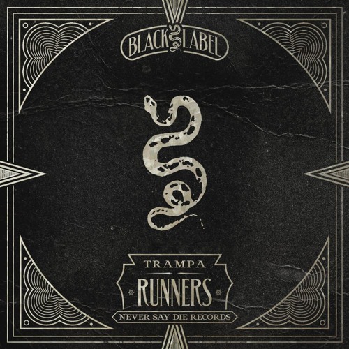 Trampa - Runners [FREE DOWNLOAD]