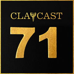 CLAPCAST #71
