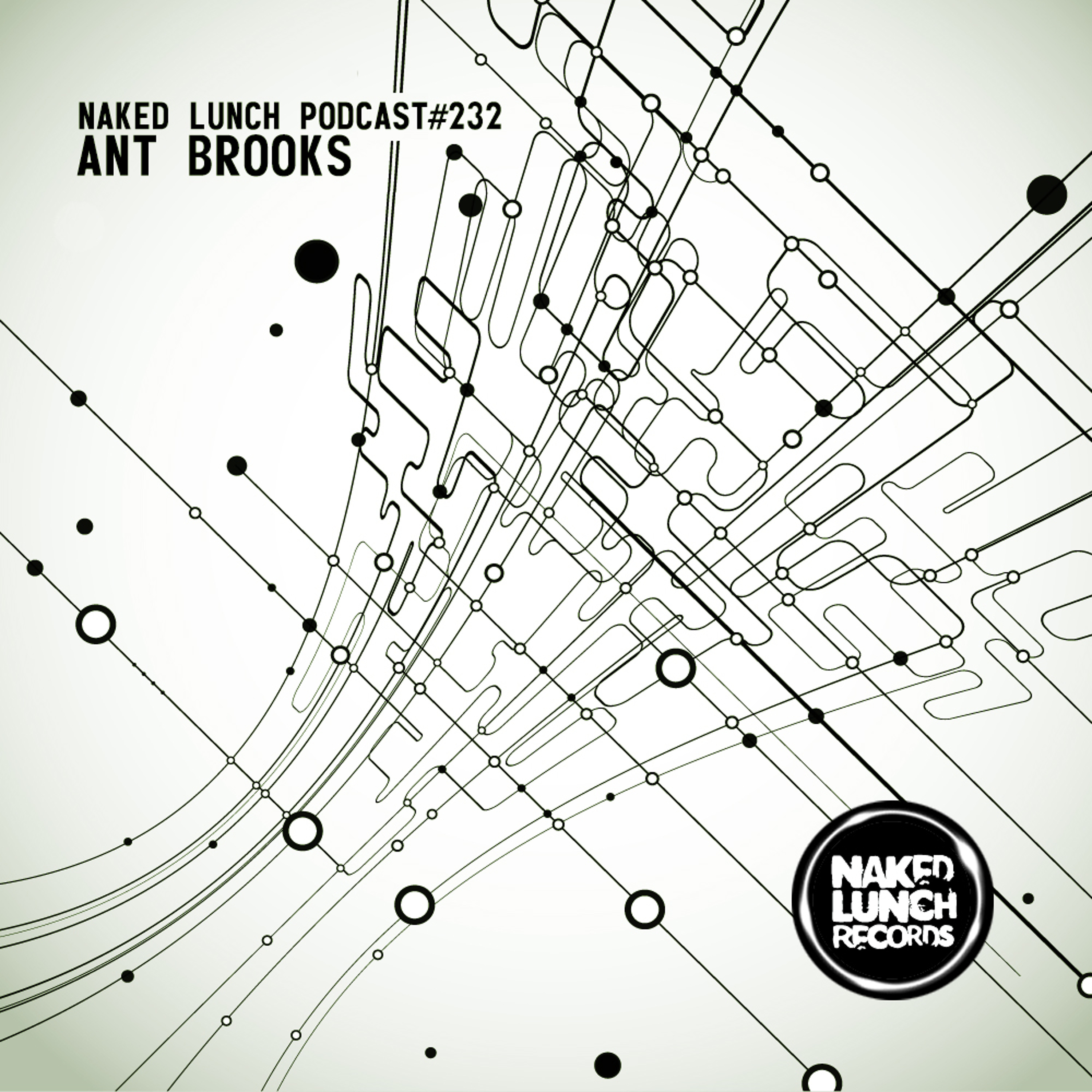 TECHNO | NAKED LUNCH PODCAST