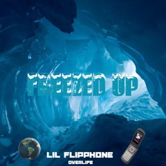 Freezed Up + Lil Flipphone + Overlife prod. Rob $urreal