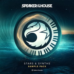 Speaker of the House - Stars & Synths [Splice Sample Pack Demo]