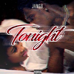 Jango - Tonight